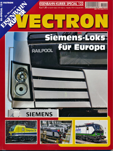   Eisenbahn Kurier Special Heft 122: Vectron: Siemens-Loks für Europa. 