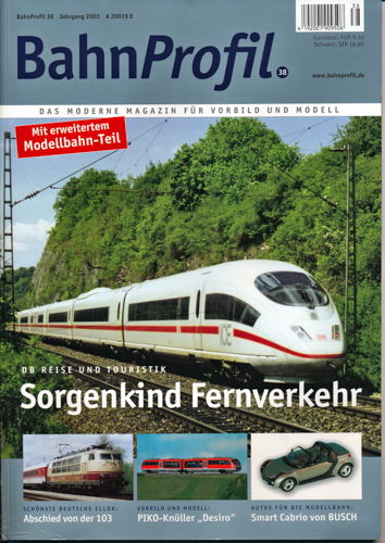   BahnProfil Heft 38: Sorgenkind Fernverkehr. DB Reise und Touristik. 