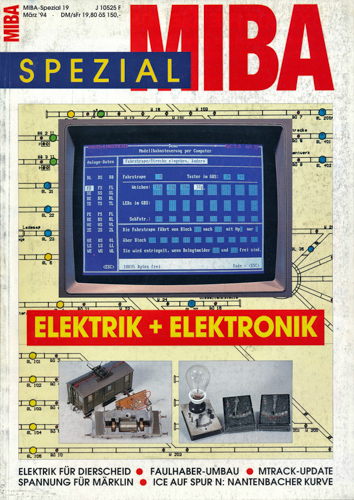   MIBA Spezial Heft 19: Elektrik + Elektronik. 