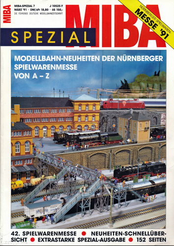   MIBA Spezial Heft 7: Modellbahnneuheiten der Nürnberger Spielwarenmesse von A-Z. 