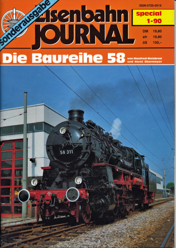 Weisbrod, Manfred / Obermayer, Horst  Eisenbahn-Journal Special Heft 1/90 (Sonderausgabe): Die Baureihe 58. 