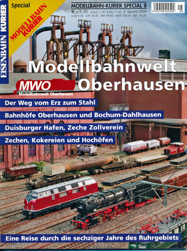   Eisenbahn Kurier Modellbahn-Kurier Special Heft 8: Modellbahnwelt Oberhausen. 