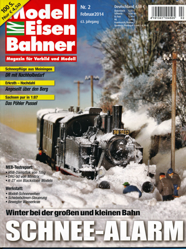   Modelleisenbahner. Magazin für Vorbild und Modell. Heft 2/2014: Schnee-Alarm. Winter bei der großen und kleinen Bahn. 