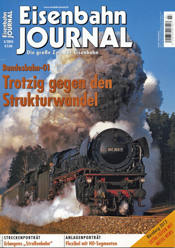   Eisenbahn Journal Heft 3/2013: Trotzig gegen den Strukturwandel. Bundesbahn-01. 
