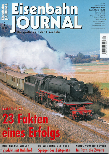   Eisenbahn Journal Heft 9/2009: 23 Fakten eines Erfolges. Baureihe 23. 