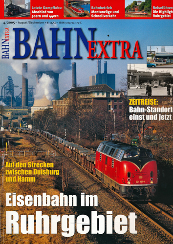   Bahn-Extra Heft 4/2005: Eisenbahn im Ruhrgebiet. 
