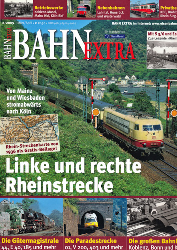   Bahn-Extra Heft 2/2009:  Linke und rechte Rheinstrecke. 