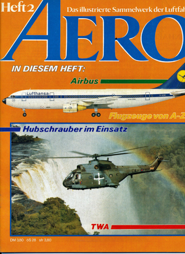   AERO. Das illustrierte Sammelwerk der Luftfahrt. hier: Heft 2. 