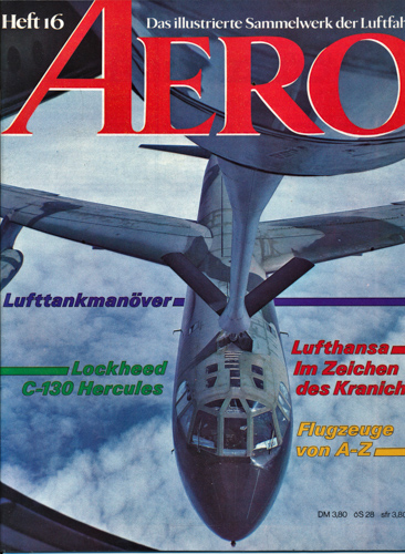   AERO. Das illustrierte Sammelwerk der Luftfahrt. hier: Heft 16. 