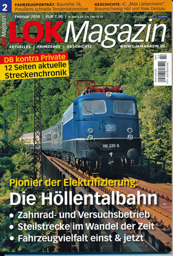   Lok Magazin Heft 2/2010: Die Höllentalbahn. Zahnrad- und Versuchsbetrieb, Steilstrecke im Wandel der Zeit. Fahrzeugvielfalt einst & jetzt. 