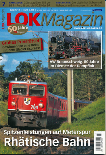   Lok Magazin Heft 7/2012: Rhätische Bahn. Spitzenleistungen auf Meterspur. 