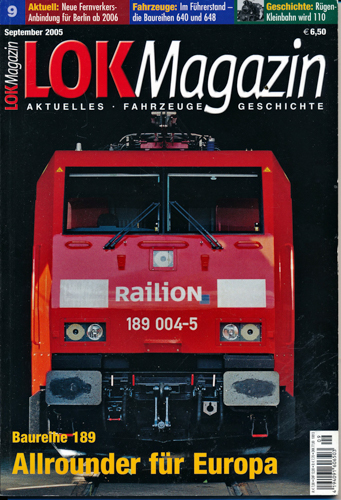   Lok Magazin Heft 9/2005: Allrounder für Europa. Baureihe 189. 