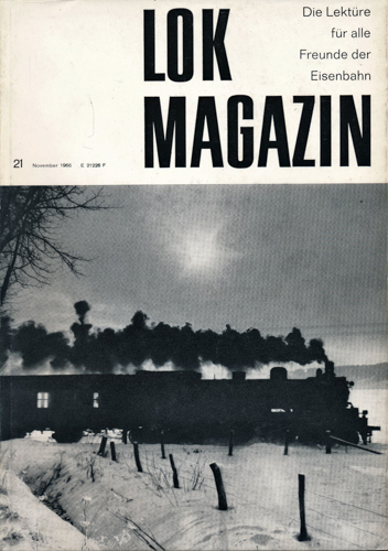   Lok Magazin Heft 21 (November 1966). 