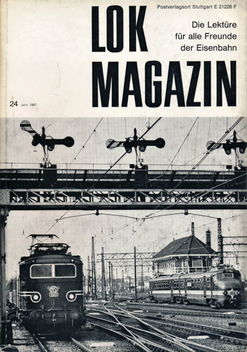   Lok Magazin Heft 24 (Juni 1967). 