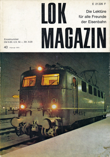   Lok Magazin Heft 40 (Februar 1970). 