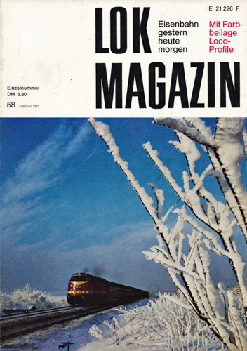   Lok Magazin Heft 58 (Februar 1973). 