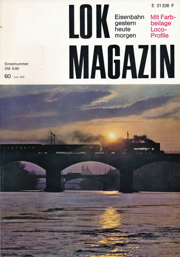   Lok Magazin Heft 60 (Juni 1973). 