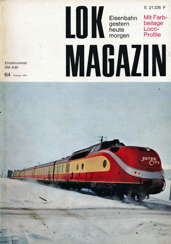   Lok Magazin Heft 64 (Februar 1974). 