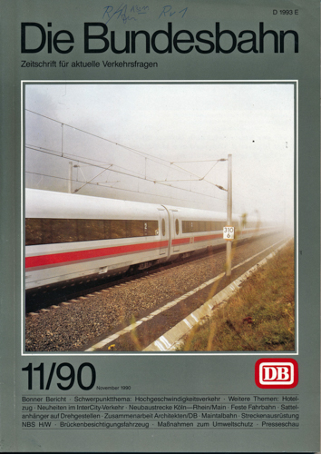   Die Bundesbahn. Zeitschrift für aktuelle Verkehrsfragen Heft 11/90 (November 1990). 