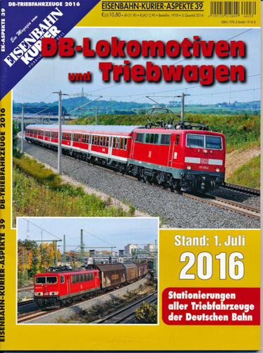   Eisenbahn Kurier Aspekte Heft 39: DB-Lokomotiven und Triebwagen. Stand: 1. Juli 2016. 