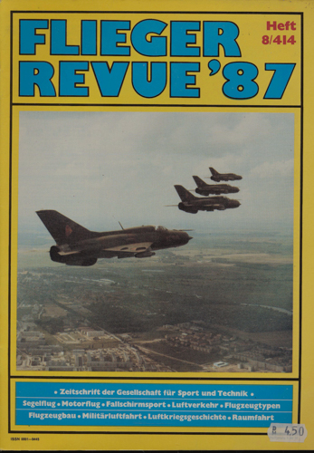   Flieger Revue '87. hier: Heft 8/414. 