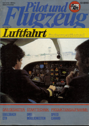   Pilot und Flugzeug. Luftfahrt International. hier: Heft 5/84. 