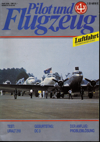   Pilot und Flugzeug. Luftfahrt International. hier: Heft 2/86. 