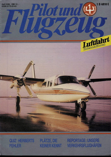   Pilot und Flugzeug. Luftfahrt International. hier: Heft 9/86. 