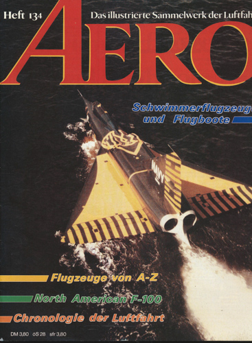   AERO. Das illustrierte Sammelwerk der Luftfahrt. hier: Heft 134. 