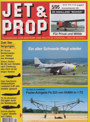   Jet & Prop. Flugzeuge von Gestern und Heute im Original und im Modell. hier: Heft 5/95 (November/Dezember 1995). 