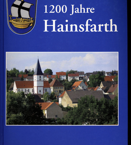 BECK, Gerhard  1200 Jahre Hainsfarth. Ortschronik. 