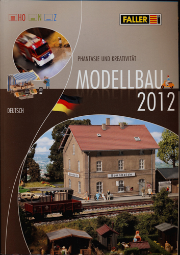   Faller Modellbau 2012. Gesamtkatalog. 