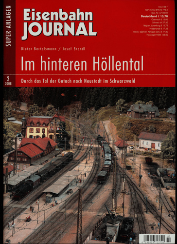 Bertelsmann, Dieter / Brandl, Josef  Eisenbahn Journal Super-Anlagen Heft 2/2008: Im hinteren Höllental. Durch das Tal der Gutach nach Neustadt im Schwarzwald. 