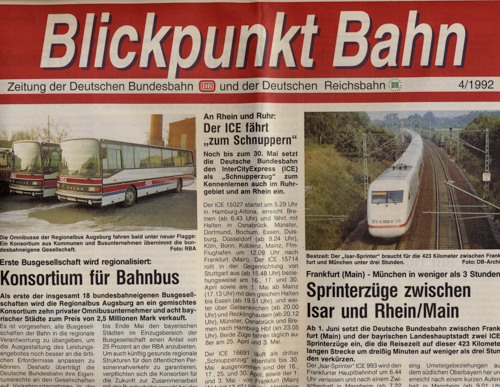   Blickpunkt Bahn. Zeitung der Deutschen Bundesbahn und der Deutschen Reichsbahn. hier: Ausgabe 4/1992. 