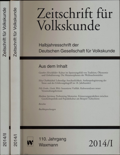 Deutsche Gesellschaft für Volkskunde (Hrg.)  Zeitschrift für Volkskunde. Halbjahresschrift. Jahrgang 2014 in 2 Halbbänden (110. Jahrgang). 