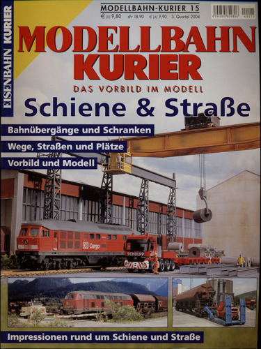   Eisenbahn Kurier Modellbahn-Kurier Heft 15: Schiene & Straße. 