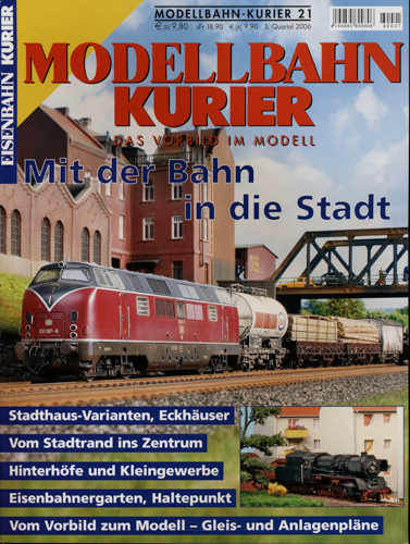   Eisenbahn Kurier Modellbahn-Kurier Heft 21: Mit der Bahn in die Stadt. 