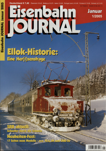   Eisenbahn Journal Heft 1/2005 (Januar 2005): Ellok-Historie: Eine Her(t)zensfrage. 