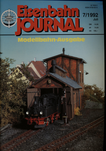   Eisenbahn Journal Heft 7/1992 (Juli 1992): Modellbahn-Ausgabe. 