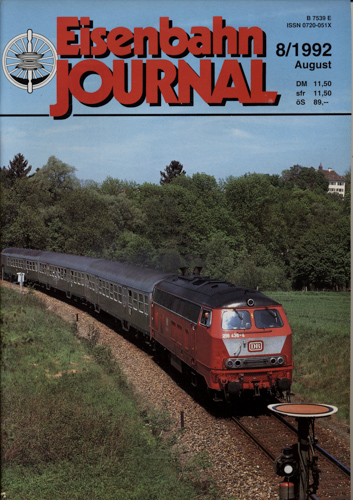   Eisenbahn Journal Heft 8/1992 (August 1992). 