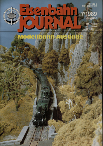  Eisenbahn Journal Heft 7/1989 (August 1989): Modellbahn-Ausgabe. 