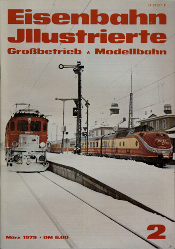   Eisenbahn Illustrierte Großbetrieb   Modellbahn Heft 2/1979 (März 1979). 