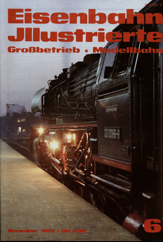   Eisenbahn Illustrierte Großbetrieb   Modellbahn Heft 6/1979 (November 1979). 