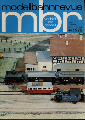   mbr-Modellbahnrevue Heft 4/1973 (Juli-August 1973). 