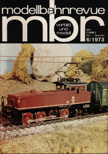   mbr-Modellbahnrevue Heft 6/1973 (November-Dezember 1973). 