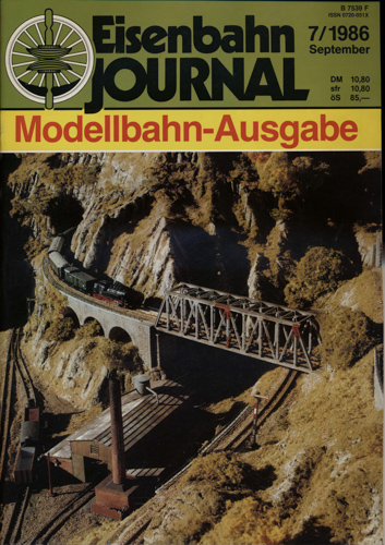   Eisenbahn Journal Heft 7/1986 (September 1986): Modellbahn-Ausgabe. 
