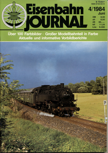   Eisenbahn Journal Heft 4/1984 (Juni 1984). 