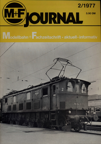   M+F Journal. Modellbahn-Fachzeitschrift Heft 2/1977. 