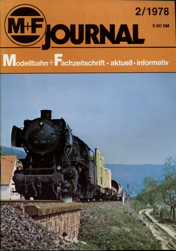   M+F Journal. Modellbahn-Fachzeitschrift Heft 2/1978. 