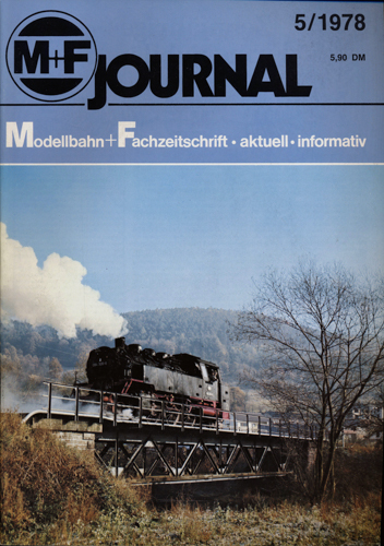   M+F Journal. Modellbahn-Fachzeitschrift Heft 5/1978. 